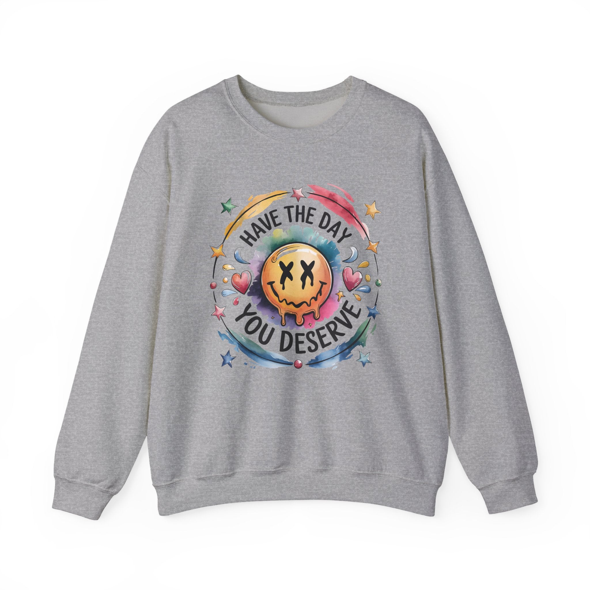 Crewneck Sweatshirt — 'Have The Day You Deserve' Smiley Galaxy Graphic