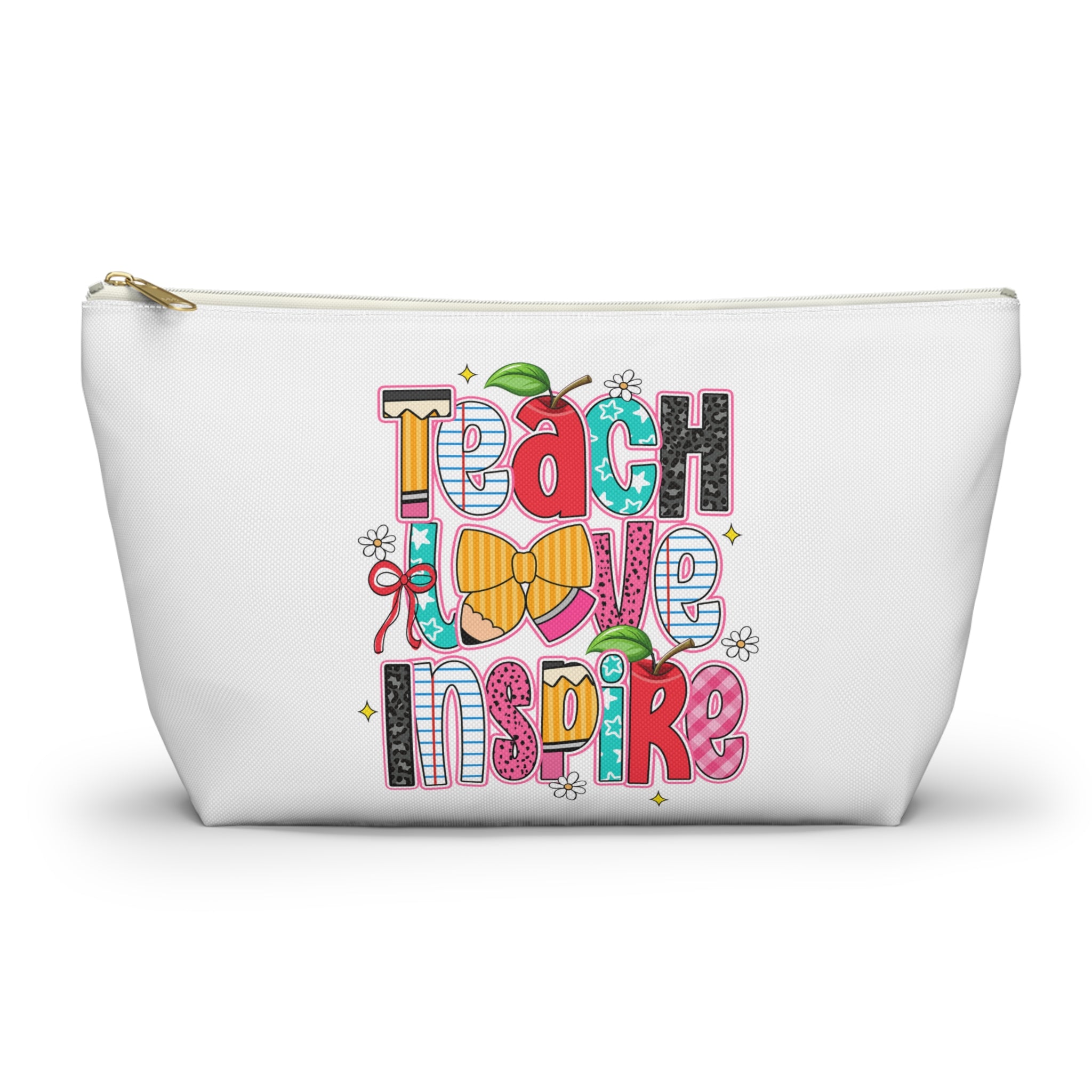 Teach Love Inspire Accessory Pouch — Teacher Gift Makeup & Pencil Case
