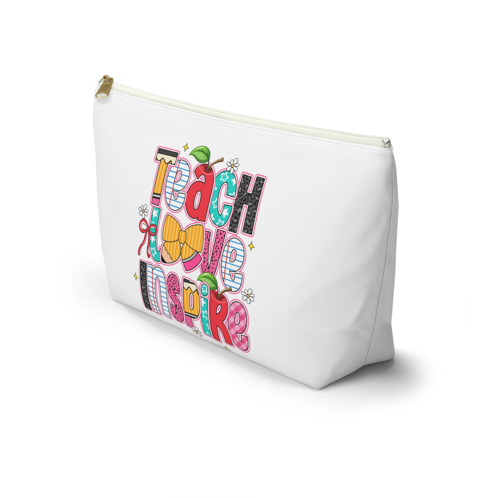 Teach Love Inspire Accessory Pouch — Teacher Gift Makeup & Pencil Case