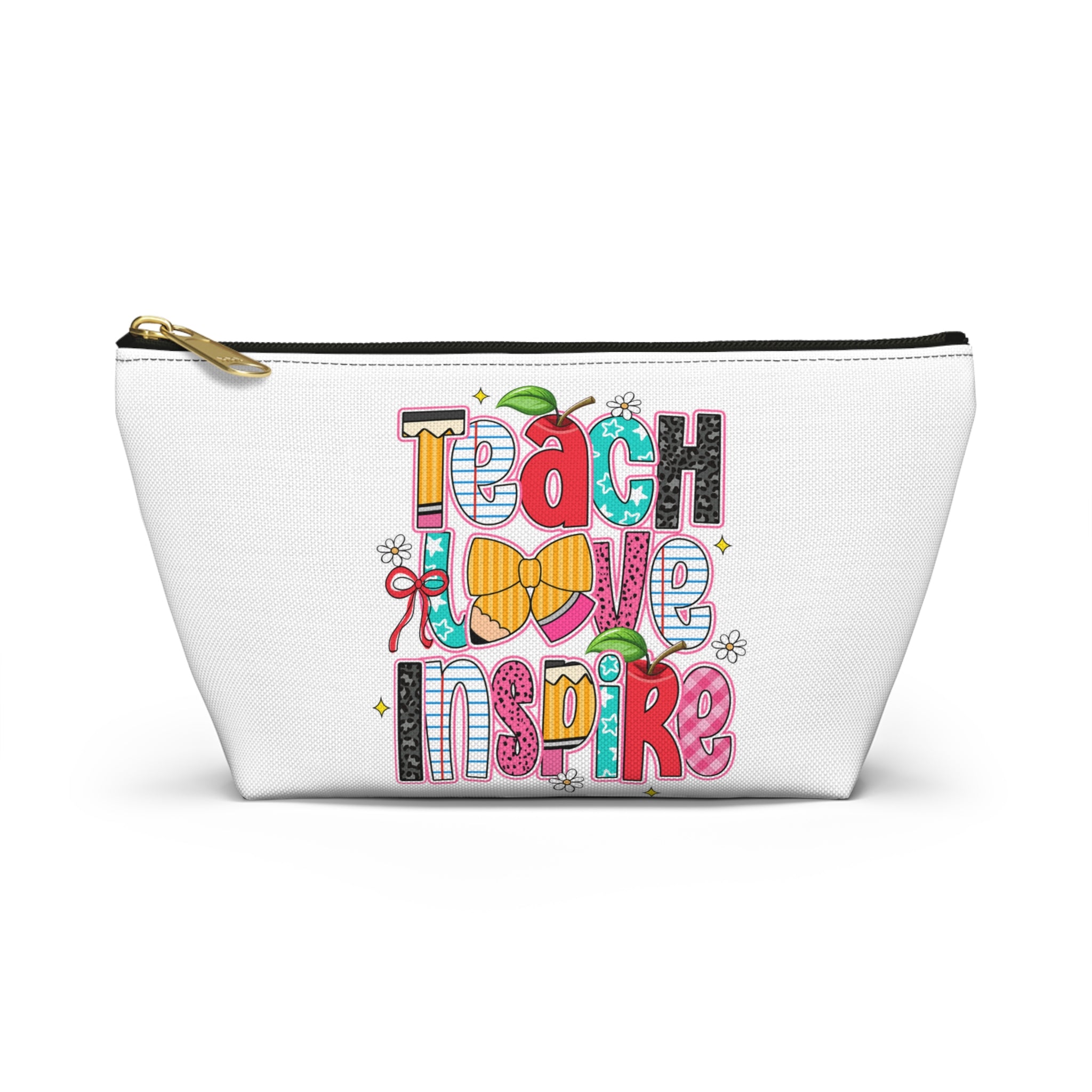 Teach Love Inspire Accessory Pouch — Teacher Gift Makeup & Pencil Case