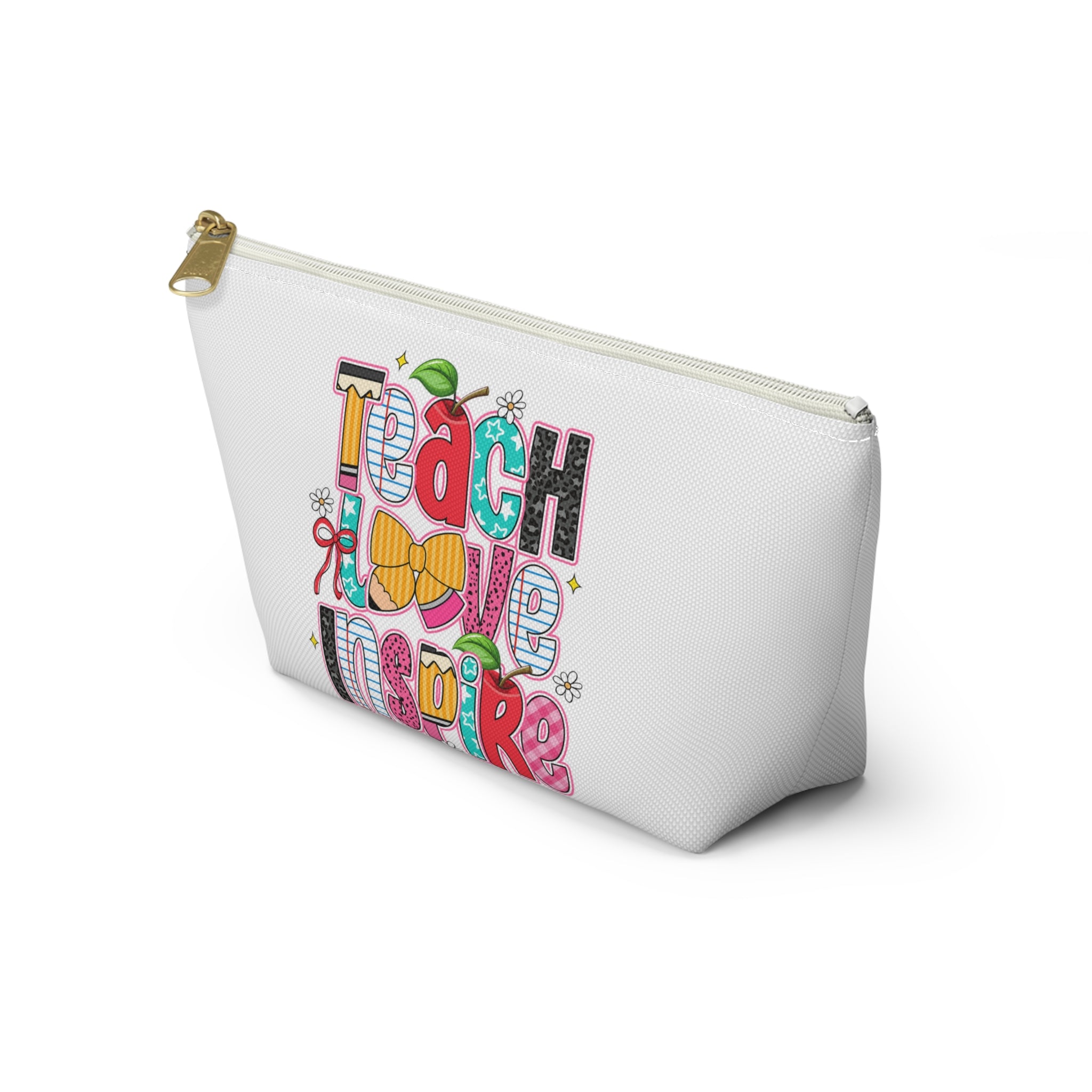 Teach Love Inspire Accessory Pouch — Teacher Gift Makeup & Pencil Case