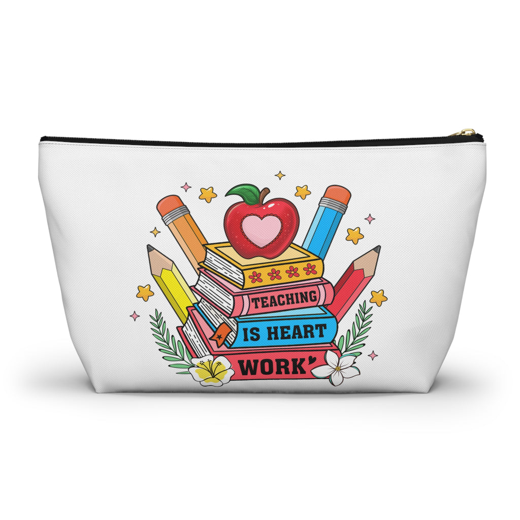 Teach Love Inspire Accessory Pouch — Teacher Gift Makeup & Pencil Case