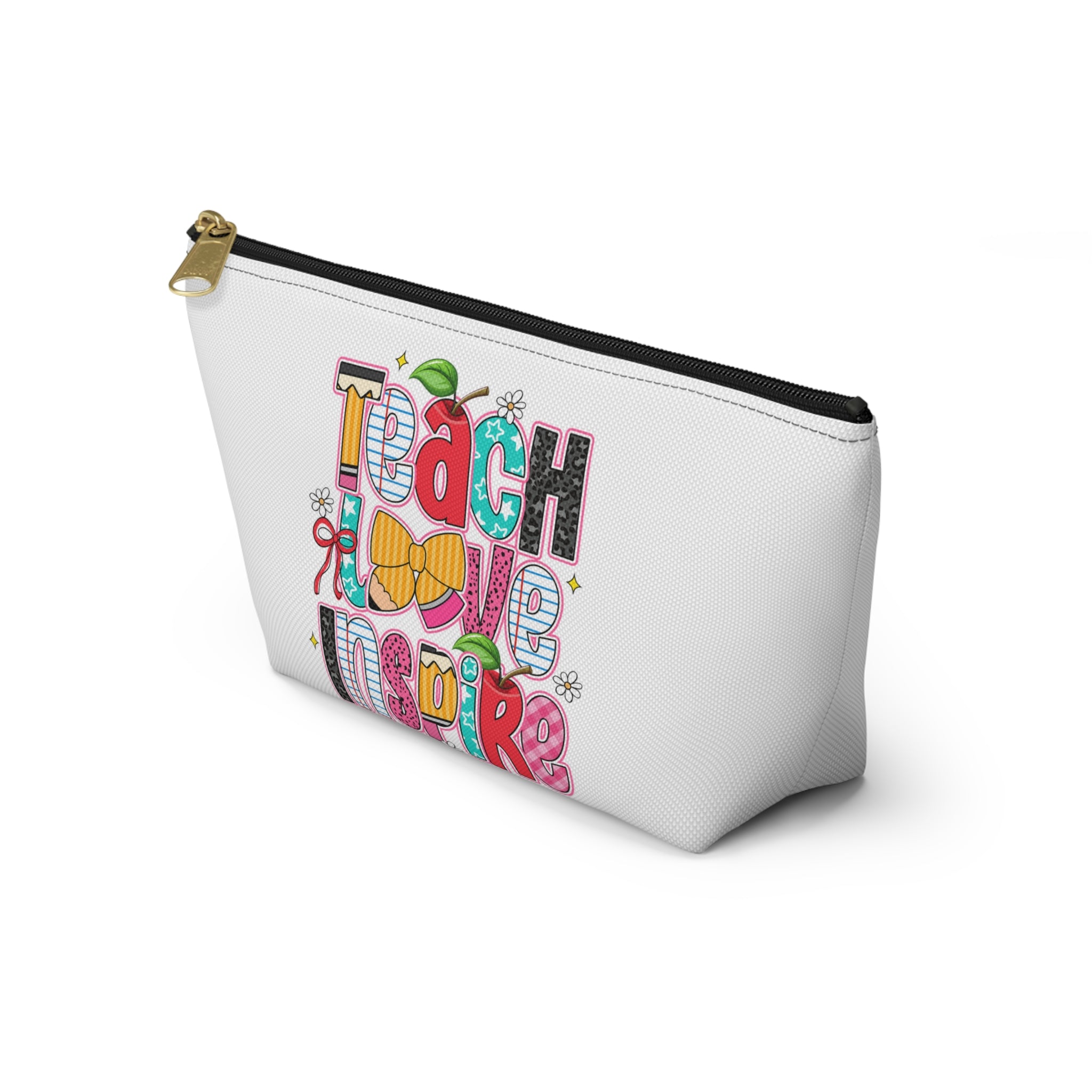 Teach Love Inspire Accessory Pouch — Teacher Gift Makeup & Pencil Case