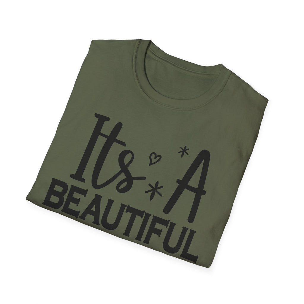 Funny Graphic T-Shirt — "It's A Beautiful Day To Leave Me Alone"