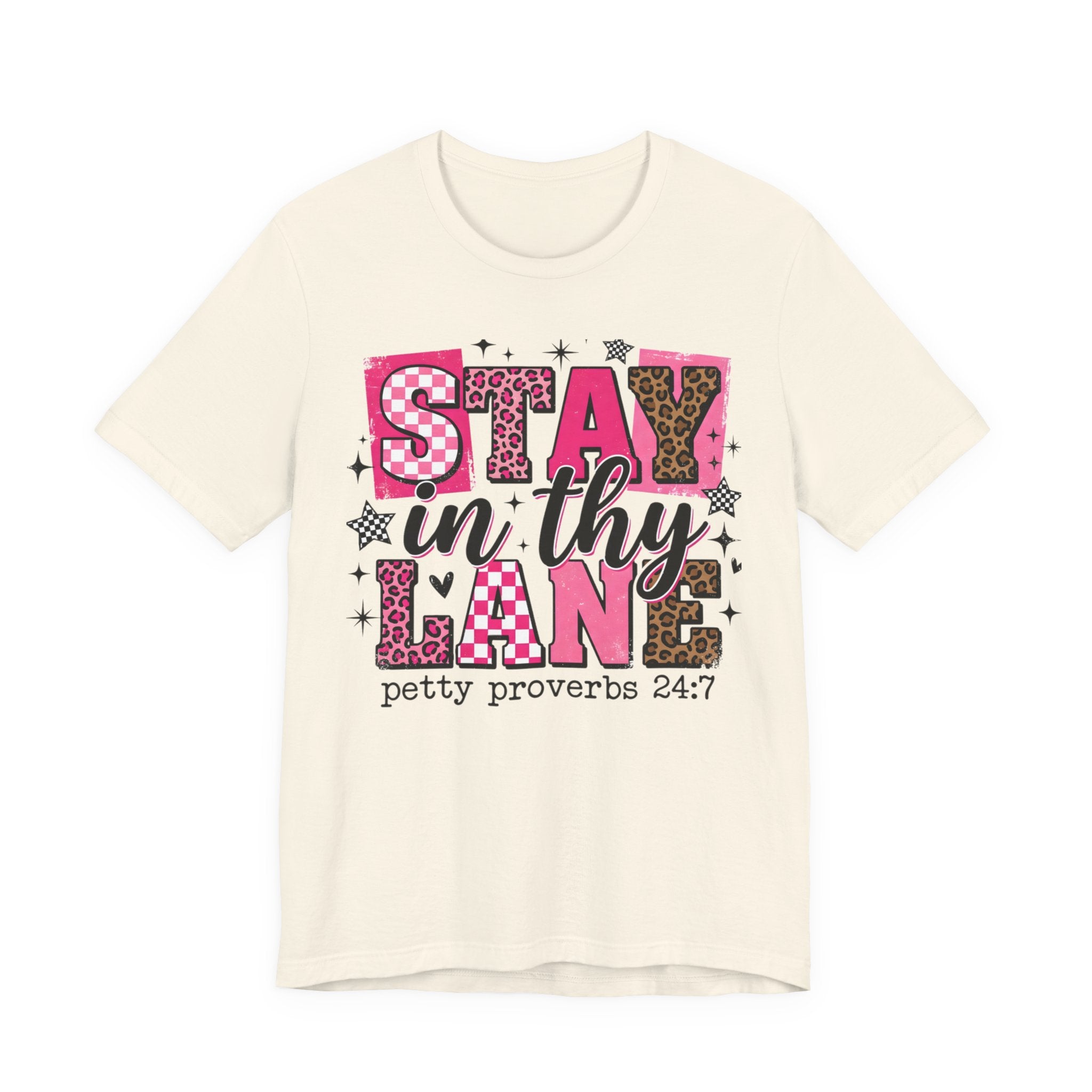 Stay in Thy Lane Tee — Funny Faith-Based Graphic T-Shirt
