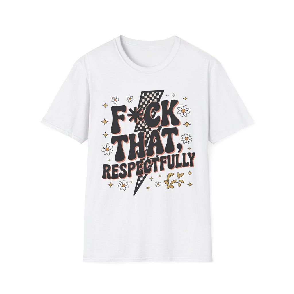 Graphic T-Shirt — “F*ck That, Respectfully” Retro Lightning Typography Tee