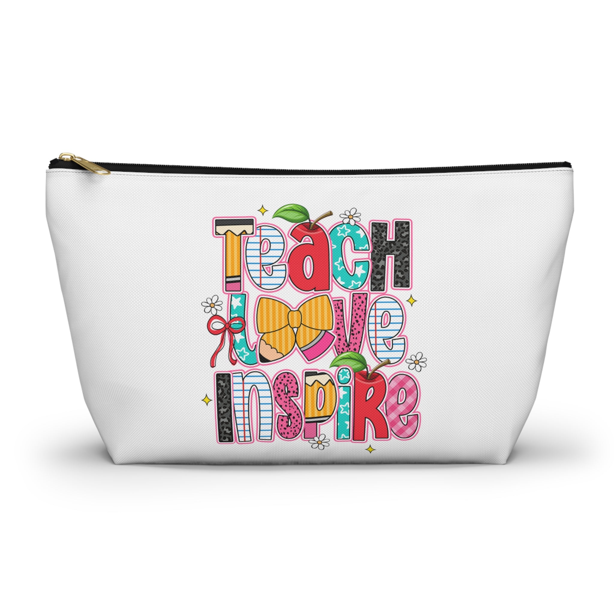 Teach Love Inspire Accessory Pouch — Teacher Gift Makeup & Pencil Case