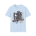 Graphic T-Shirt — “F*ck That, Respectfully” Retro Lightning Typography Tee